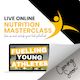 Online Nutrition Masterclass –