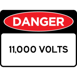 Products: Danger - 11000 VOLTS