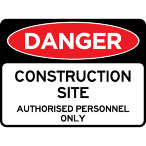 Products: Danger - Construction Site