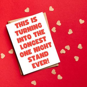 Greeting Card - Longest One Night Stand
