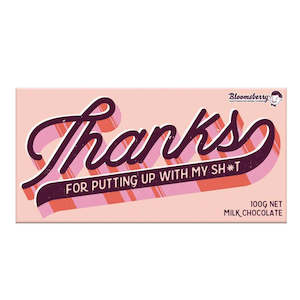 Bloomsberry Chocolate - Putting Up With My Sh*t