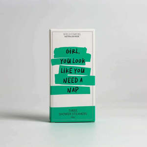 Girl You Look Like You Need A Nap - Shower Steamer 3pk