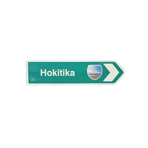 New Zealand Made: NZ Road Sign Magnet - Hokitika