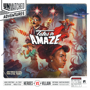 Cooperative Games: Unmatched Adventures: Tales to Amaze