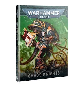 Games Workshop: Codex: Chaos Knights