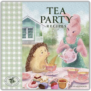 Kids Books: Tea Party Recipes Tangleby Gardens