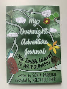 Kids Books: My Overnight Adventure Journal - The South Island