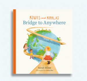 Books Stationary 1: Kiwis & Koalas: Bridge To Anywhere