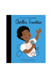 Little People, Big Dreams - Aretha Franklin