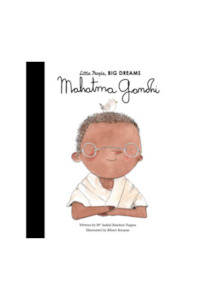Little People, Big Dreams - Gandhi