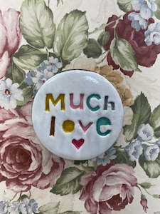 Ceramic Wall Arts: Ceramic Disc - Much Love