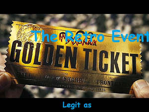 Events: The Retro Event - Lifetime Pass Ticket...thing