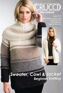 Crucci Natural Wonder Sweater, Cowl & Jacket 18ply Knitting Pattern #1417