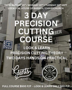 CHRISTCHURCH - Look n Learn & 3 Day Precision Cutting Class