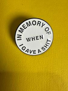 All: Enamel Pin - In Memory of