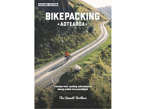 Camping: Bikepacking Aotearoa Guide Book