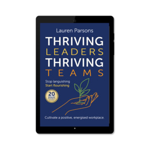 Products: Thriving Leaders Thriving Teams eBook