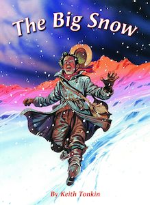 The Big Snow - Giltedge Publishing