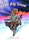 The Big Snow - Giltedge Publishing