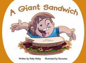 A Giant Sandwich - Giltedge Publishing