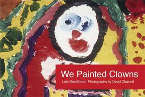 Products: We Painted Clowns - Giltedge Publishing