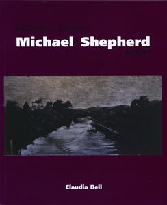 Excavating The Past: Michael Shepherd, Artist - Giltedge Publishing