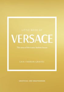 Mothers Days Ideas: Little Book Of Versace