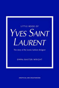Gifts: Little Book of Yves Saint Laurent