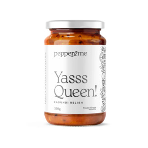 Pepper Me Bulk: Pepper & Me Yasss Queen! Relish - Kasundi Relish 330g - Bulk Buy Available