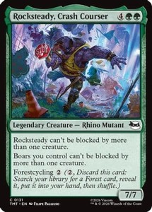 Bulk Mtg Singles In Stock: Rocksteady, Crash Courser |  Foil (131) [Teenage Mutant Ninja Turtles]