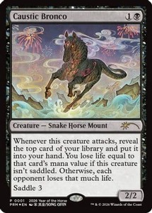 High End: Caustic Bronco (Year of the Horse 2026) |  Foil (001) [Standard Showdown Promos]