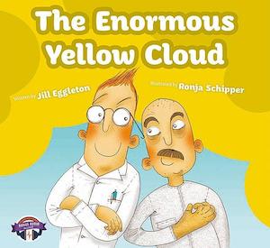 Jill Eggletons Book: The Enormous Yellow Cloud