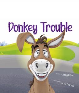 Jill Eggletons Book: Donkey Trouble