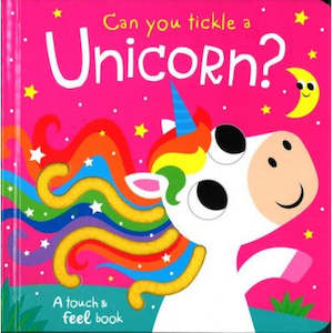 Board Books: Can You Tickle A Unicorn