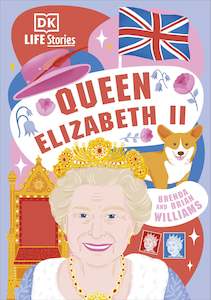 Hardback Books: DK Life Stories Queen Elizabeth II