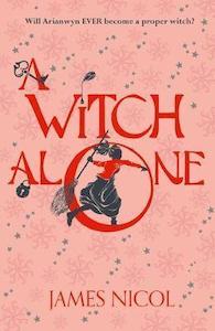 Scholastic: A WITCH ALONE
