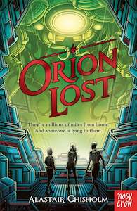 Nosy Crow: Orion Lost