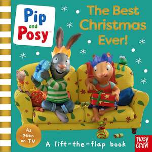 Nosy Crow: Pip and Posy: The Best Christmas Ever!