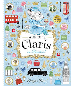Hardie Grant Egmont: Where is Claris in London! Claris: A Look-and-find Story!