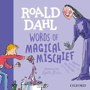 Roald Dahl Books: Roald Dahl Words of Magical Mischief Trade edition