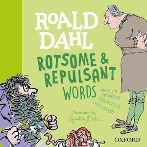 Roald Dahl Books: Roald Dahl's Rotsome Words