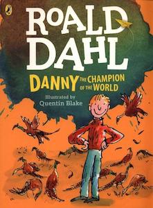 Roald Dahl Books: Danny, the Champion of the World (colour edition)