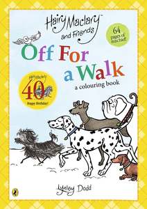 Puffin: Hairy Maclary and Friends Off For A Walk: A Colouring Book