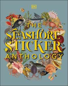 Hardback Books: The Seashore Sticker Anthology