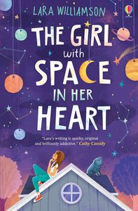 Usborne: The Girl with Space in Her Heart