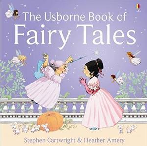 Usborne: Usborne Book Of Fairy Tales Combined Volume
