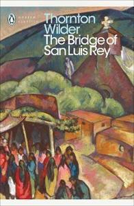 Penguin: The Bridge Of San Luis Rey