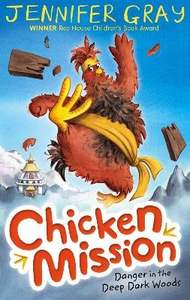 Paperback Books: Chicken Mission: Danger in the Deep Dark Woods