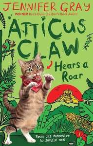 Paperback Books: Atticus Claw Hears a Roar