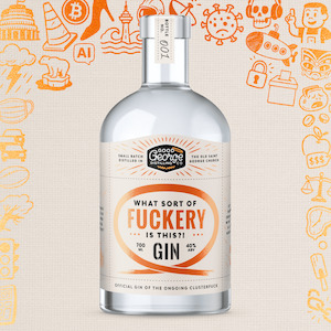 All: What Sort Of Fuckery Is This?! Gin